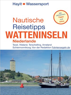 cover image of Nautische Reisetipps Watteninseln Niederlande